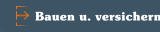 Bauen u. versichern