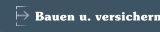 Bauen u. versichern